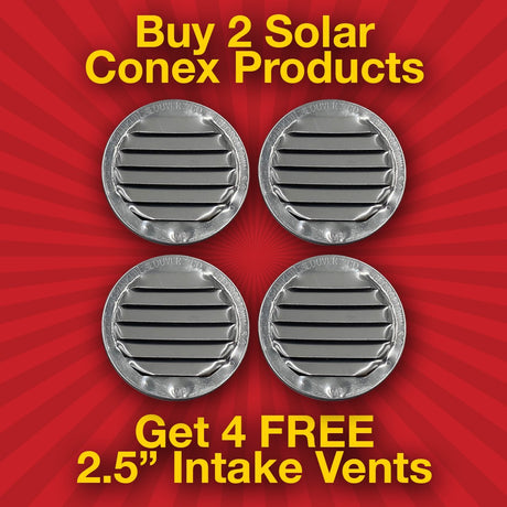 Solar Blaster will include a free 4-pack set of 2.5" Intake Vents with every purchase that includes two Conex RoofBlaster vents or Conex LightBlaster tubular skylights (at least one vent needs to be included in that purchase).