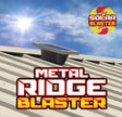 Solar Blaster Metal Ridge Blaster on a roof with clear sky and sun in the background